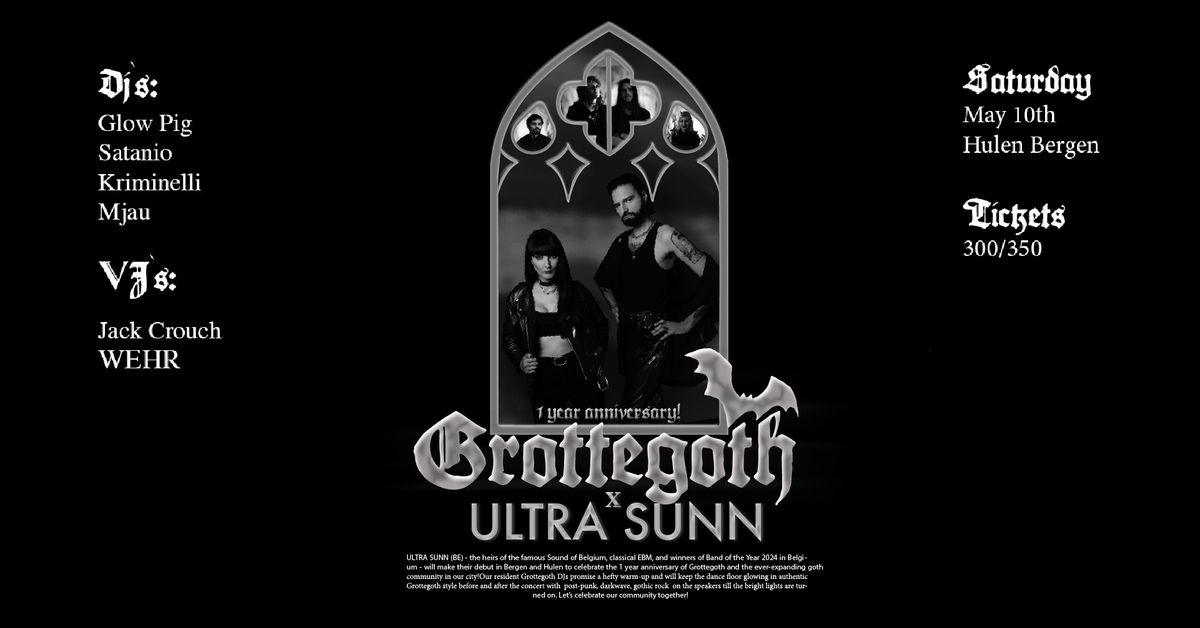 Ultra Sunn x Grottegoth || Hulen