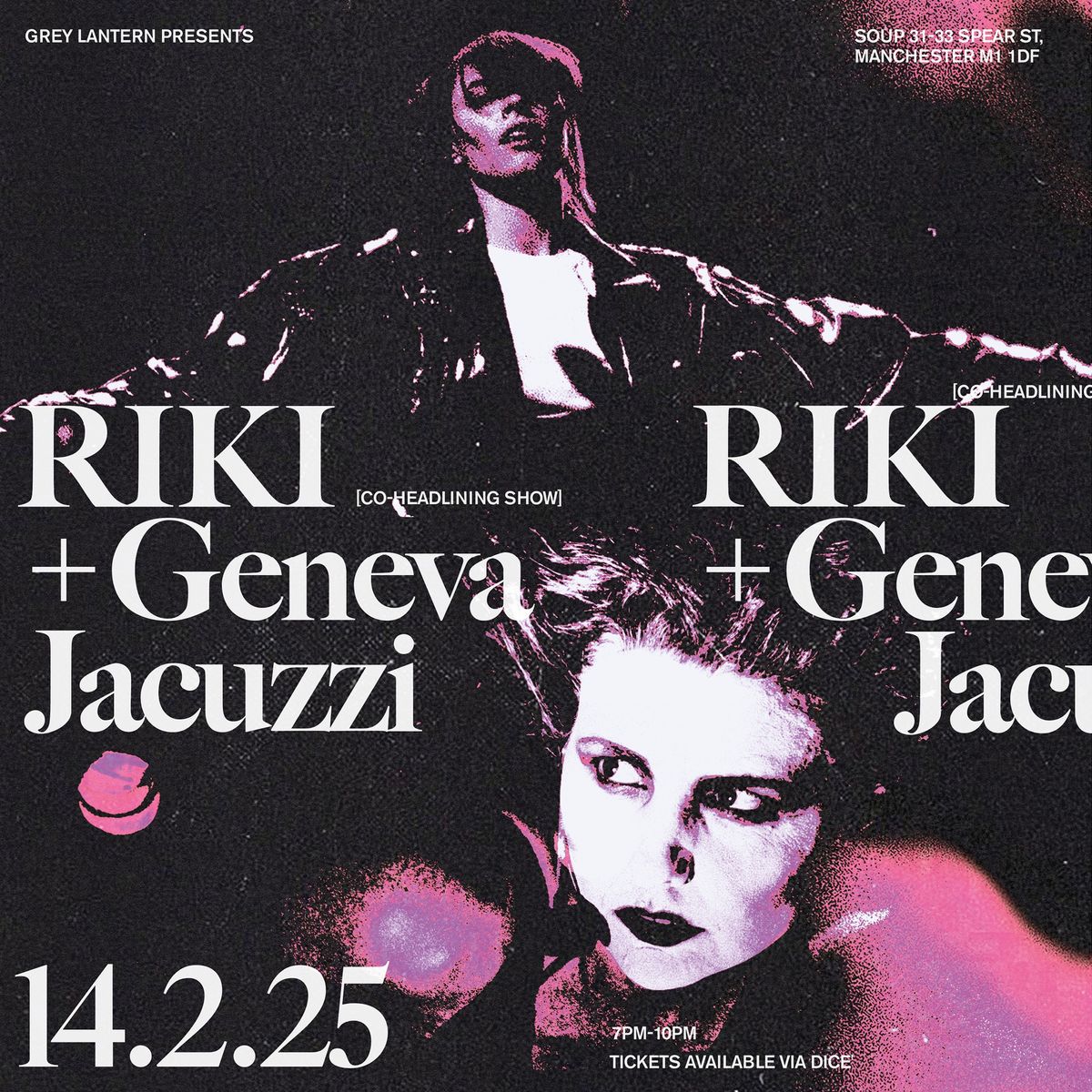 RIKI \/ Geneva Jacuzzi [Co-Headline] live at SOUP \/ 14th Feb