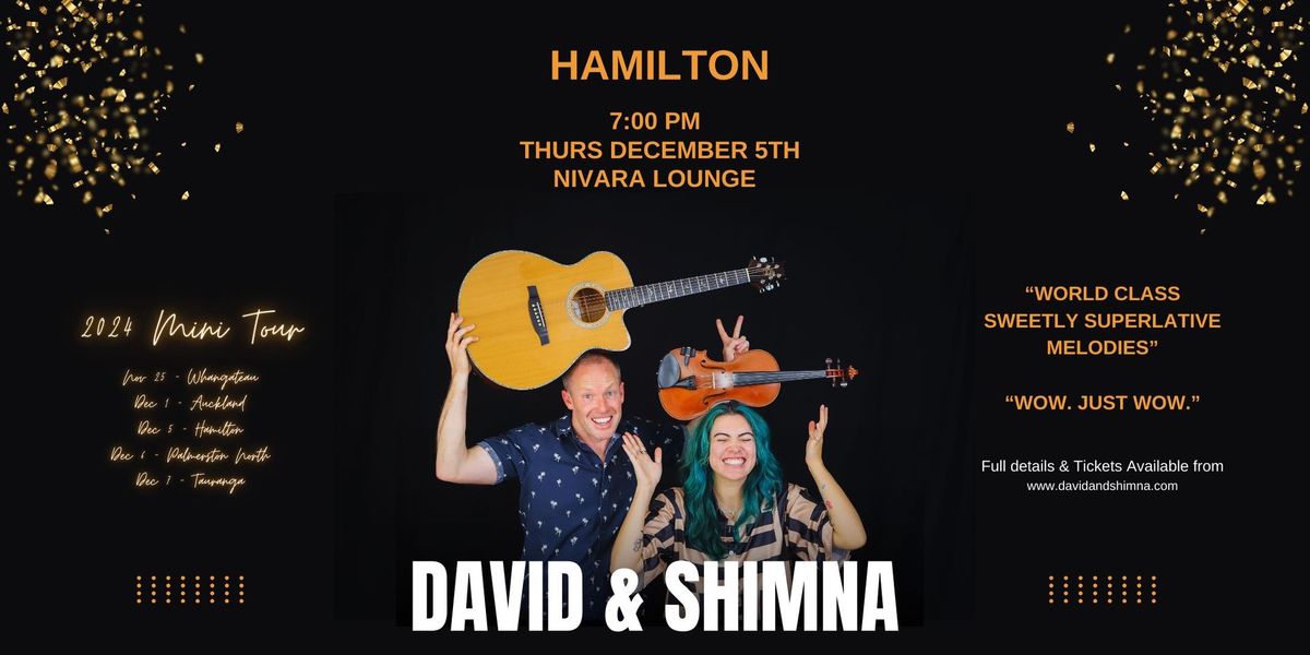 David and Shimna mini tour 2024 - Nivara Lounge