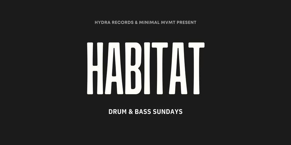 HABITAT Drum & Bass - November 24th