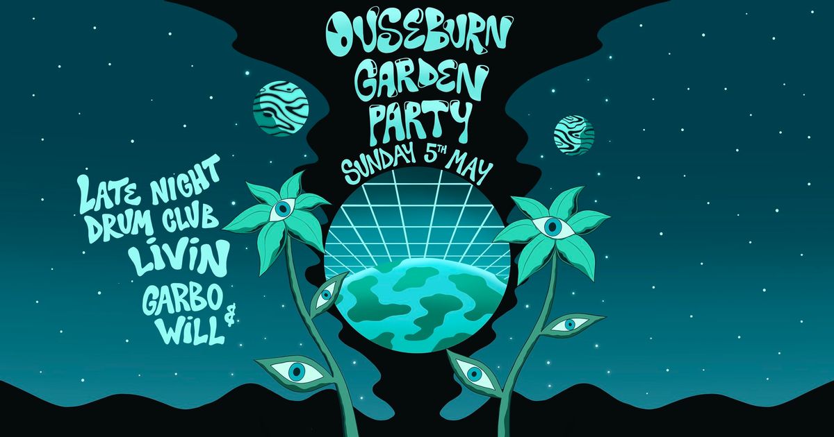 Ouseburn Garden Party w\/ Late Night Drum Club + Livin