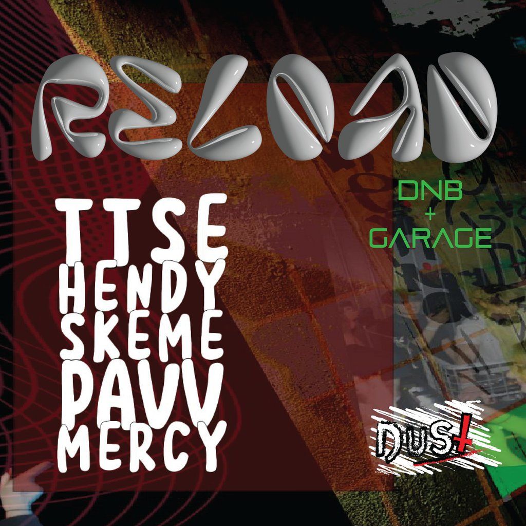 Reload | DNB + Garage