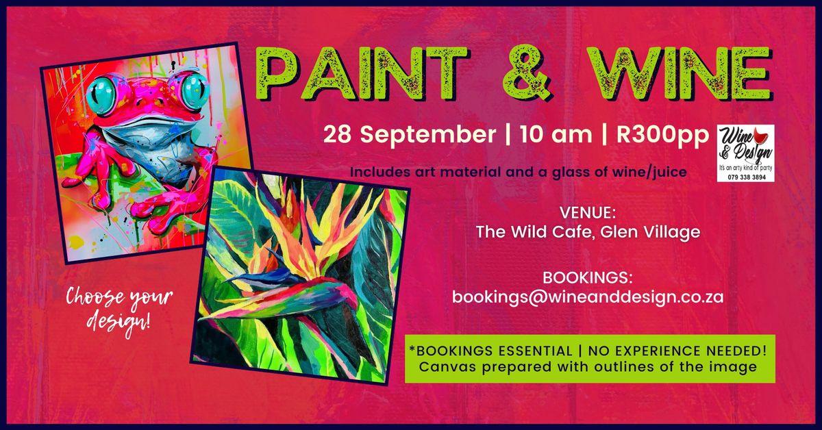 Paint & Wine - The Wild Cafe, Glen Village