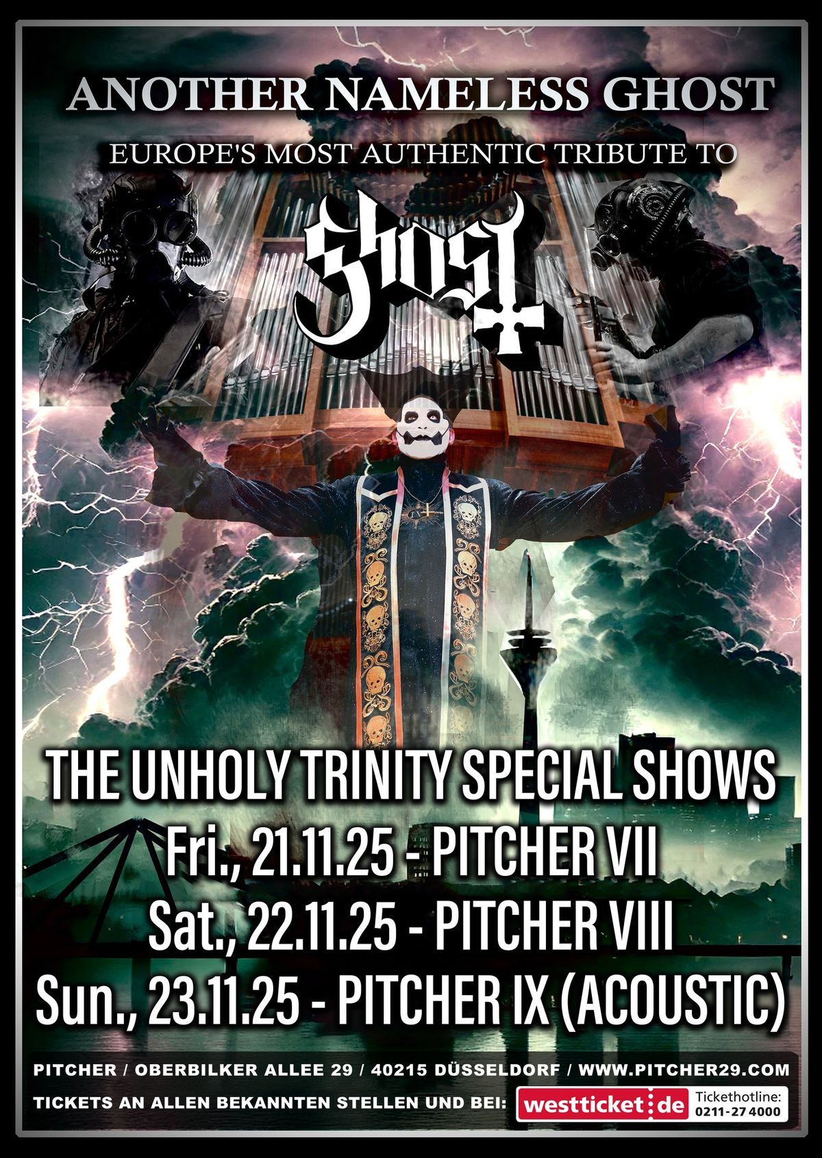 GHOST by ANOTHER NAMELESS GHOST - PITCHER VII - "The Unholy Trinity Special Shows"