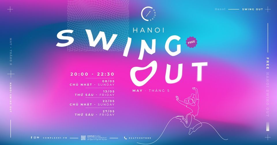 HANOI SWING OUT in MAY [ free ]