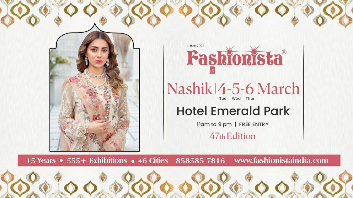 Fashionista Fashion & Lifestyle Exhibition - Nashik