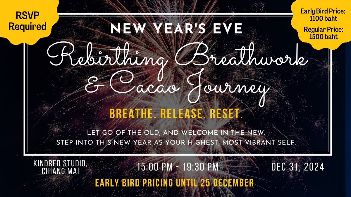 NYE Rebirthing Breathwork & Cacao Journey