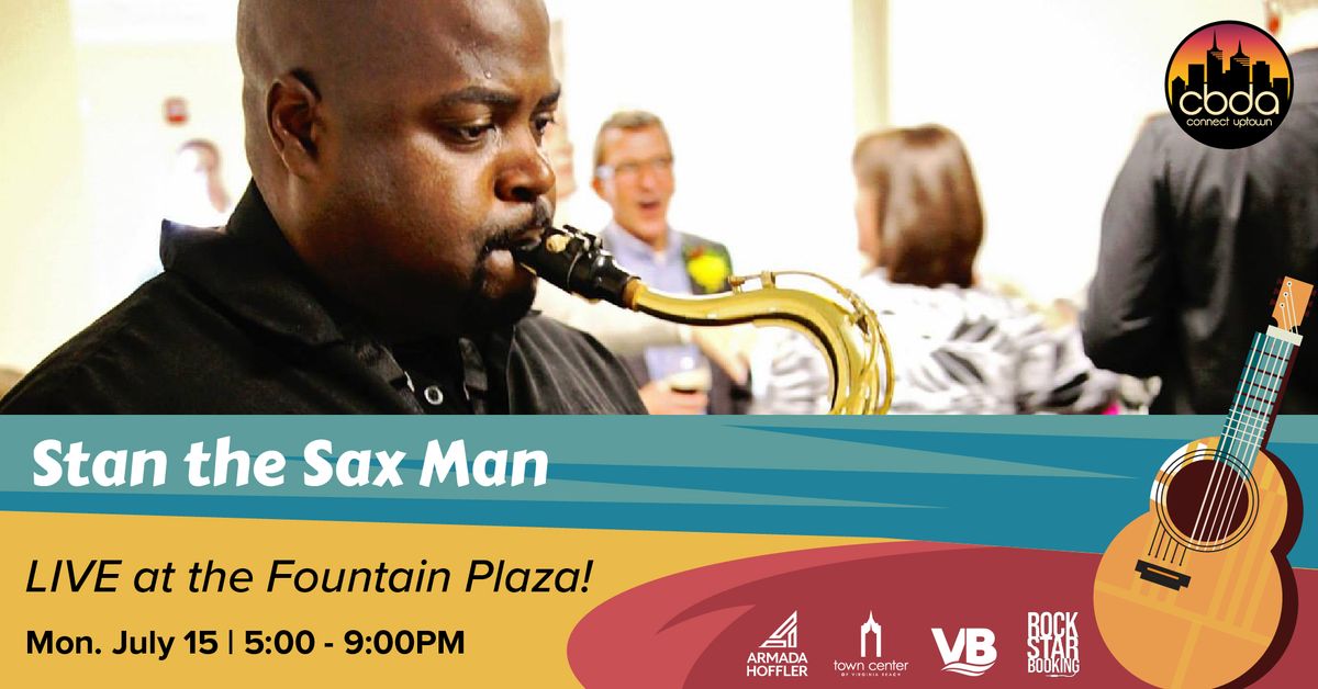 Summer Fest - Stan the Sax Man