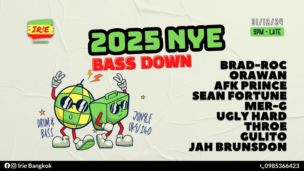 Bass Down: NYE Special 