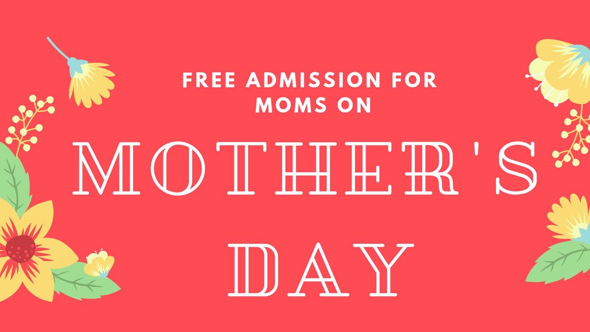 Free Admission for Moms on Mother's Day at St. Mary's County Museums