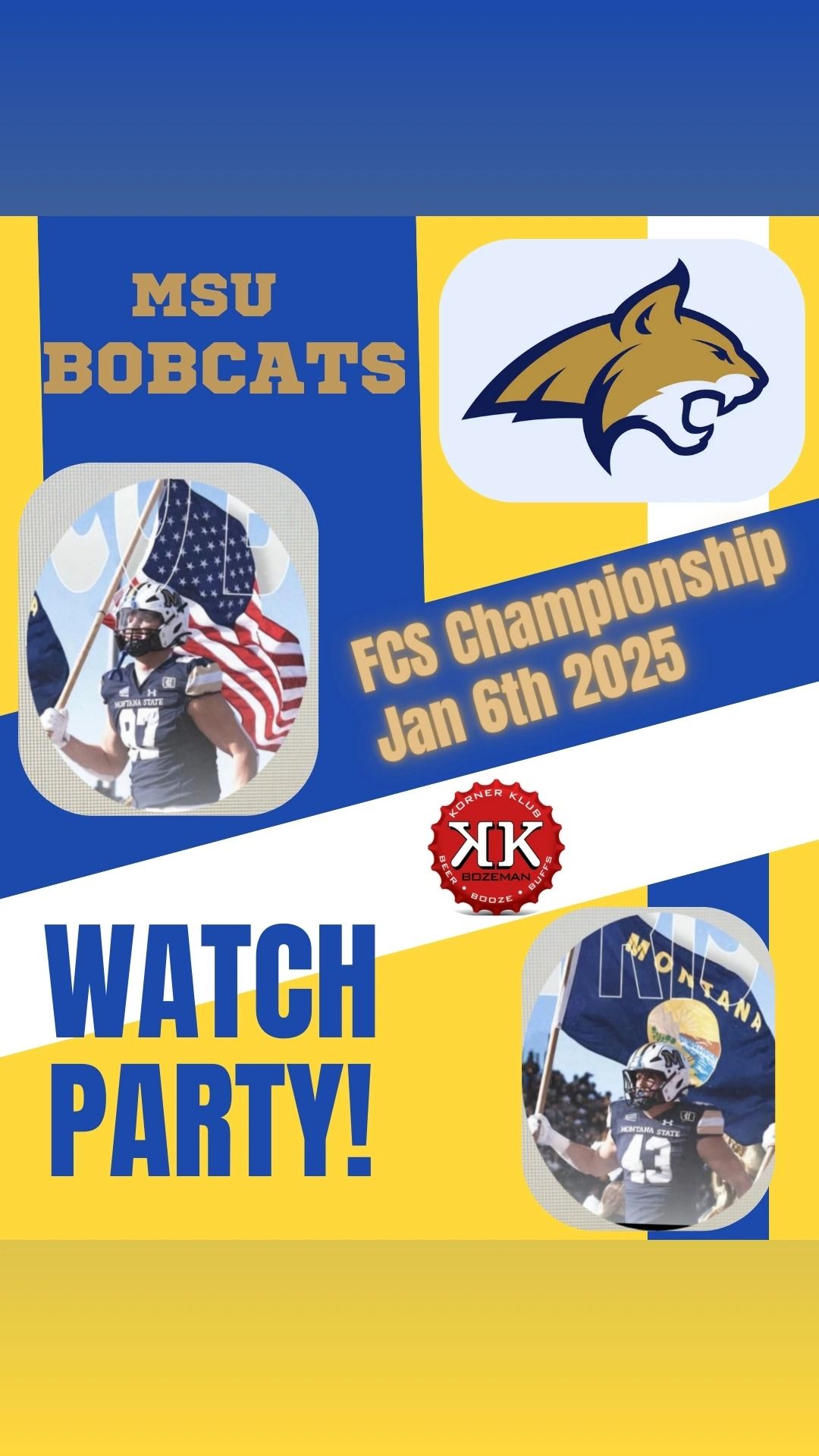 MSU BOBCATS FCS Championship game!