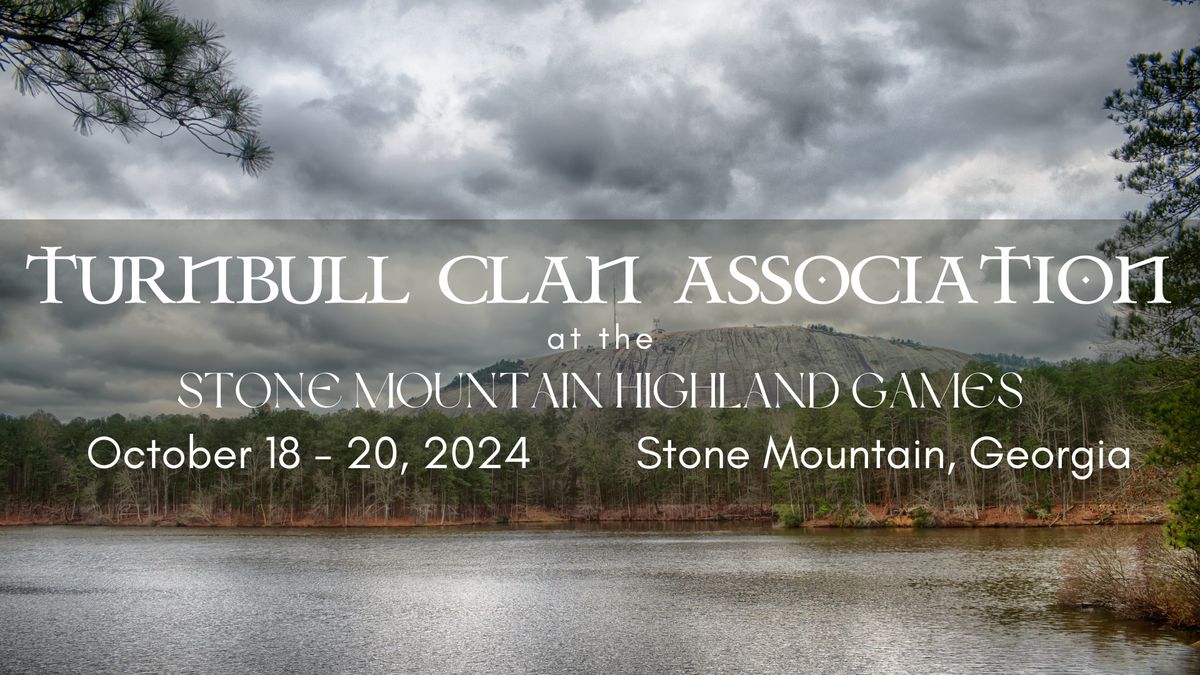 Turnbull Clan Association at the Stone Mountain Highland Games