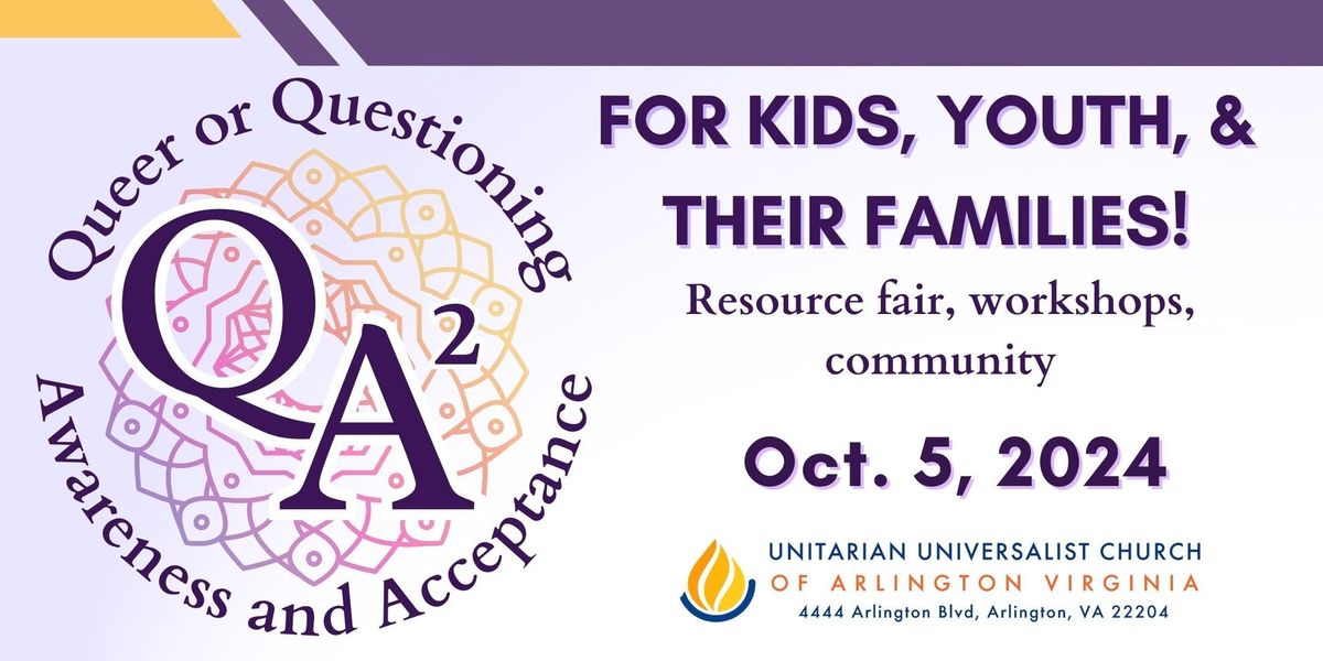 QA2: Queer Youth, Families, & Allies