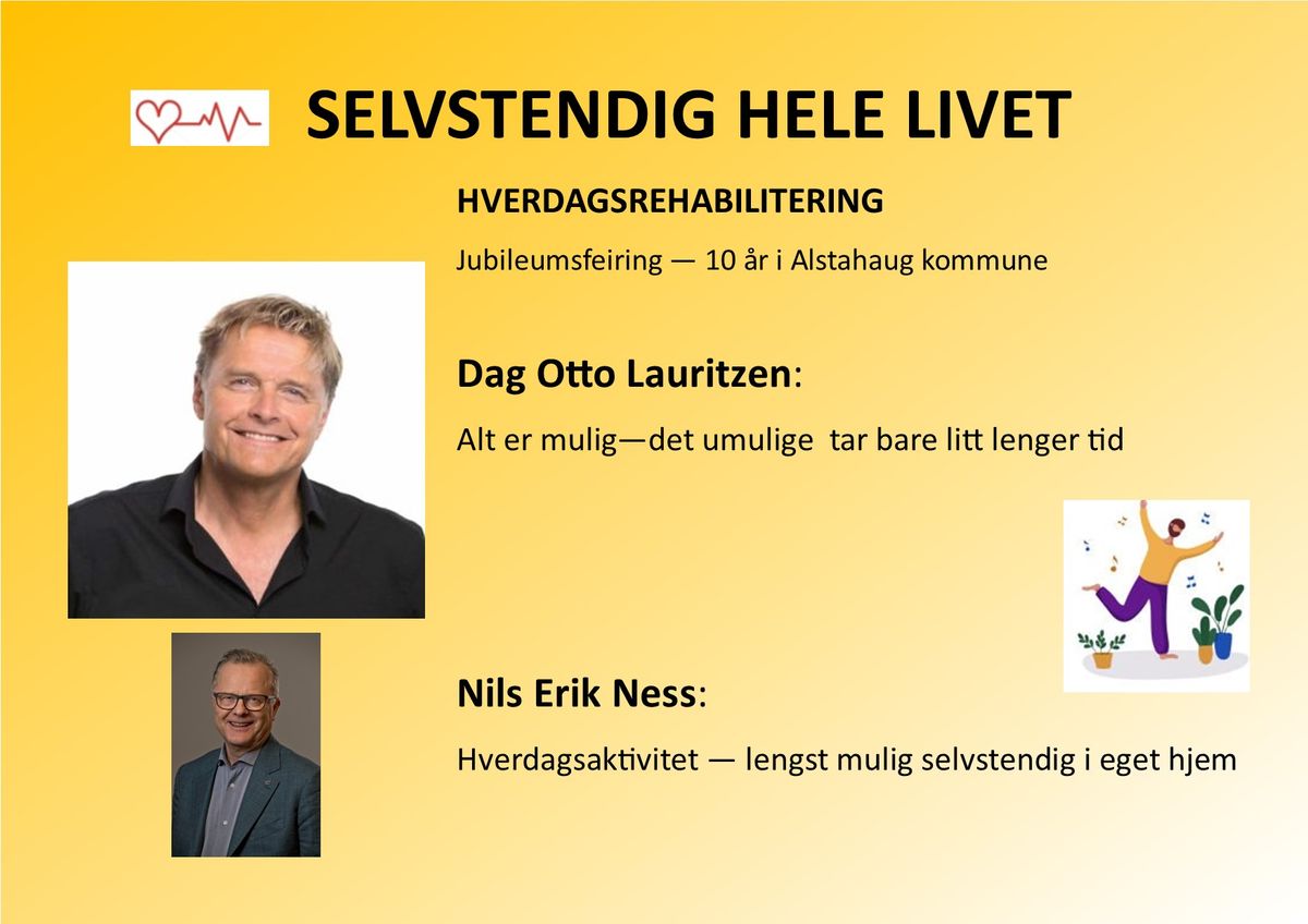 Selvstendig hele livet \u2013  hverdagsrehabilitering i Alstahaug 10 \u00e5r