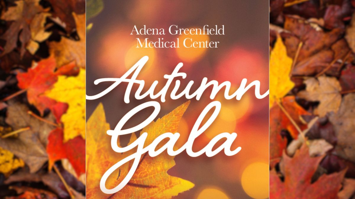 Adena Greenfield Medical Center Autumn Gala