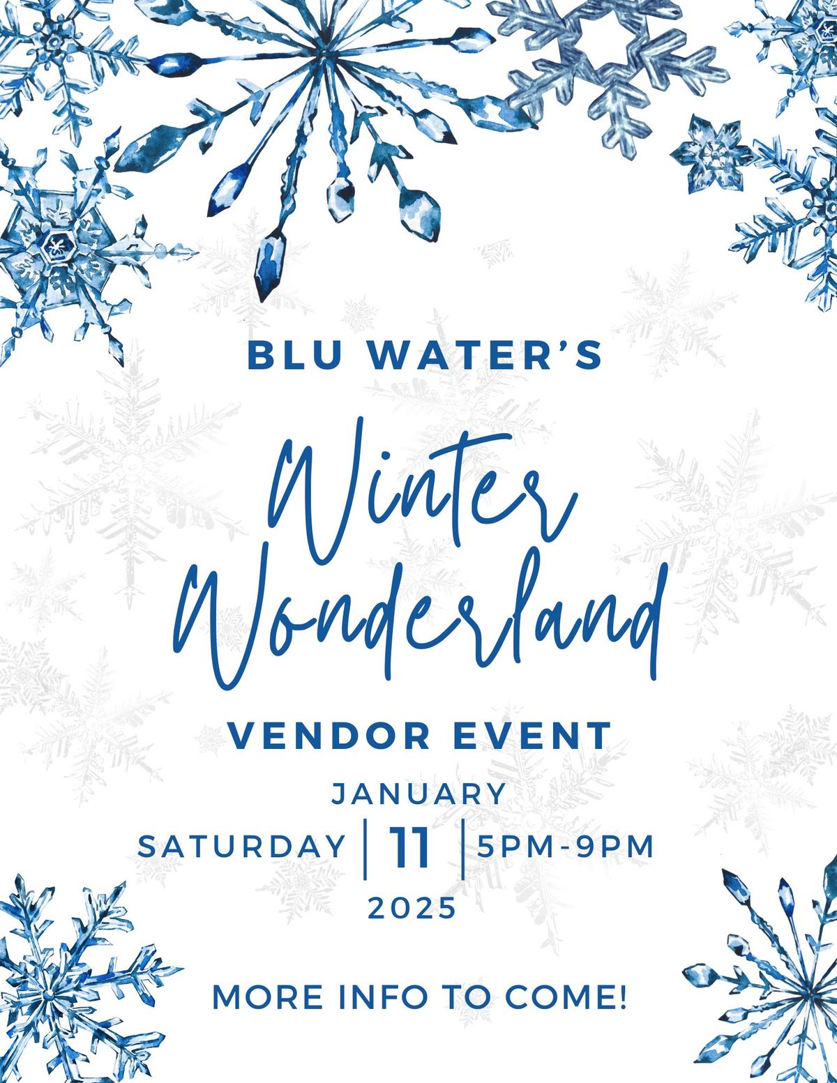 Blu Water's Winter Wonderland Vendor Event