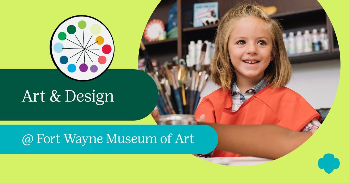 Art & Design @ Fort Wayne Museum of Art!