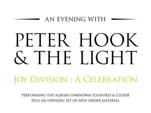 Peter Hook & The Light - Joy Division:A Celebration - Manchester