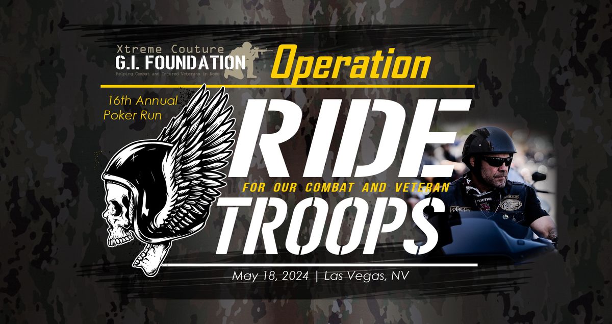 Ride For Our Troops - 16th Annual Poker Run - Las Vegas, NV