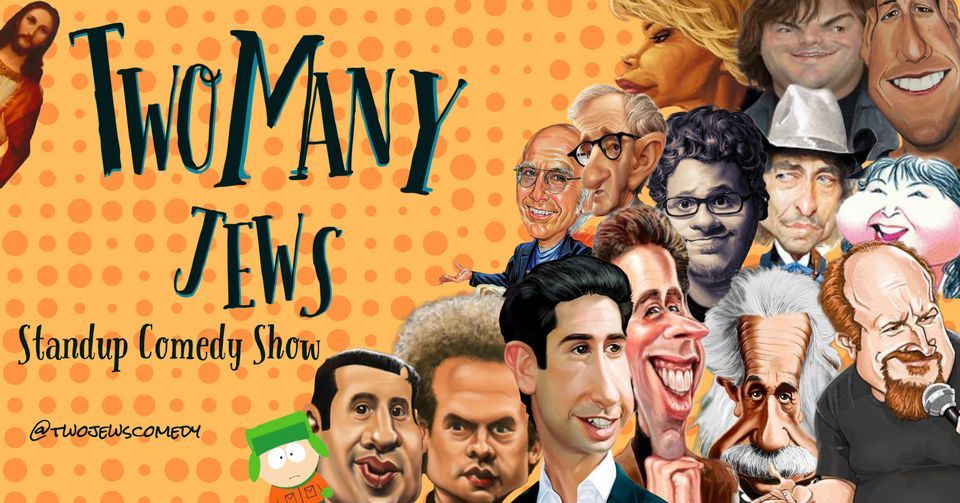 Two Many Jews - English Standup Comedy Night at Pracovna Prague