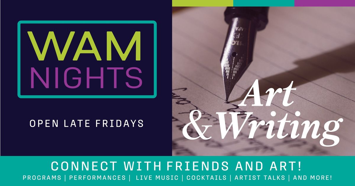 WAM Nights: Art & Writing