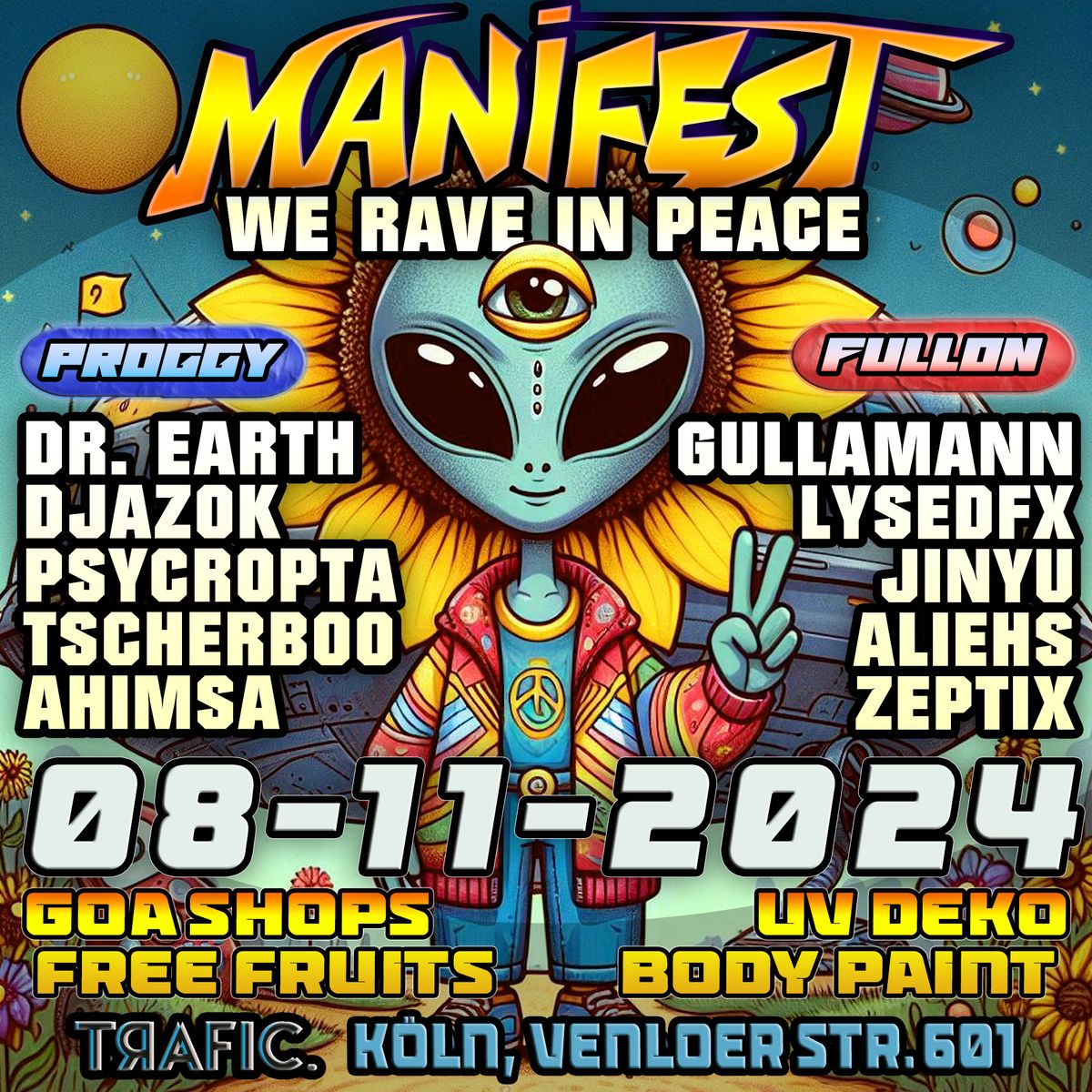 MANIFEST \/ Progressive & Psytrance \/ FullOn & HiTech \/ We Rave In Peace