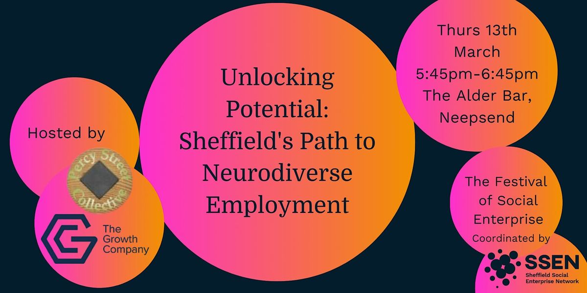 Unlocking Potential: Sheffield's Path to Neurodiverse Employment