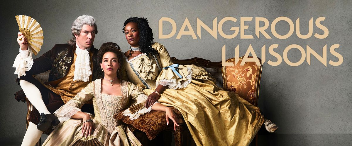 Dangerous Liaisons - Stratford
