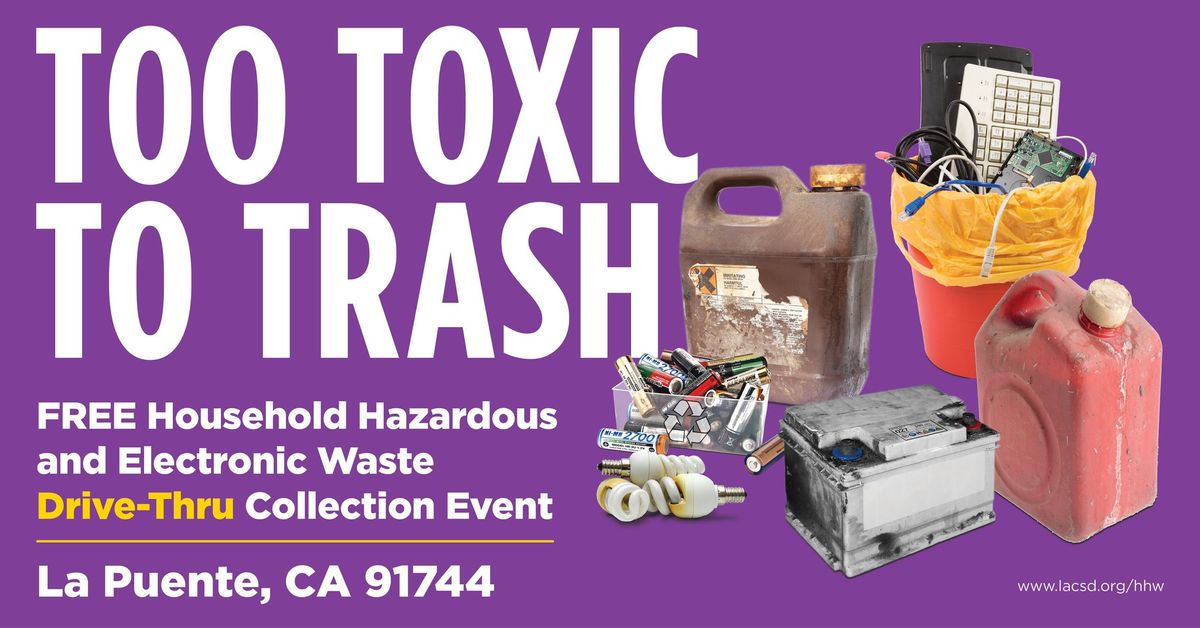 La Puente Household Hazardous Waste & E-Waste Roundup