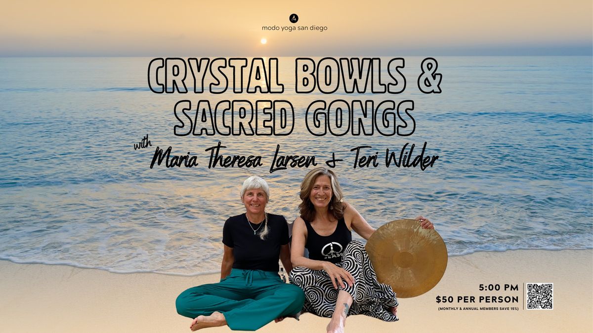 Crystal Bowls and Sacred Gongs