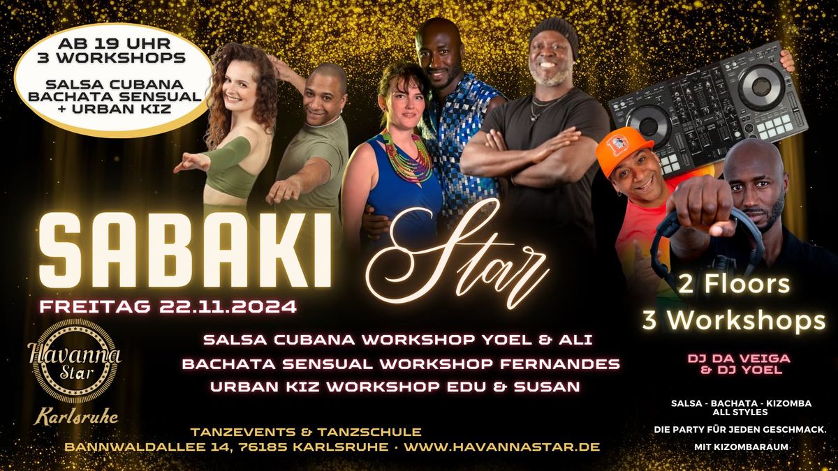 SABAKI Star mit 3 Workshops\u2b50\ufe0f2 DJ\u2b50\ufe0f Kizombaraum