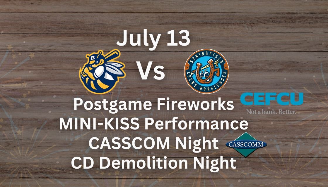 CASSCOM Night - CD Demolition - Postgame Fireworks - Mini-Kiss: Burlington Bees vs. 'Shoes