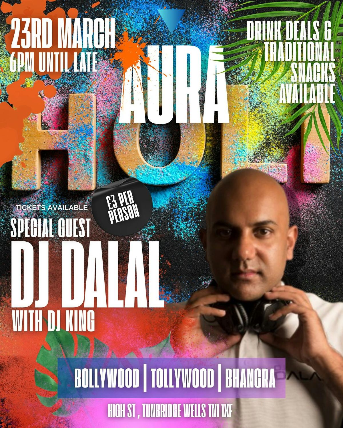 HOLI 2025 WITH DJ DALAL