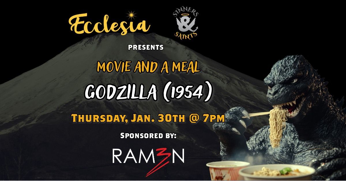 Movie and a Meal: Godzilla