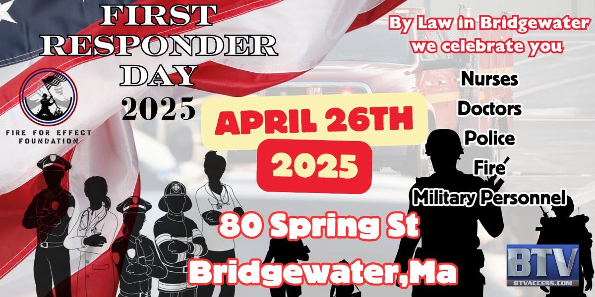 3rd Annual Bridgewater First Responder Day 2025