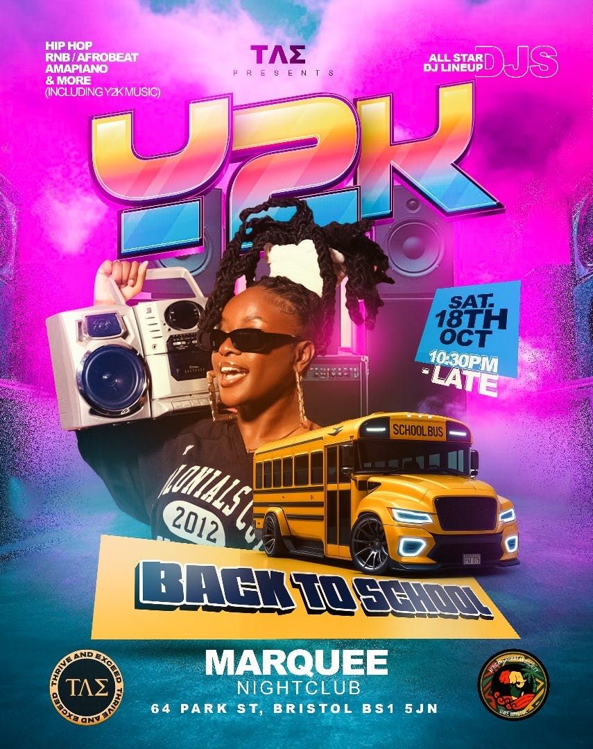 \u03a4\u039b\u03a3 PRESENT: BACK TO SCHOOL\/ Y2K PARTY - (BRISTOL)