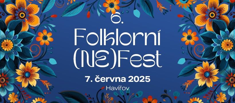 6. Folklorn\u00ed (Ne)Fest