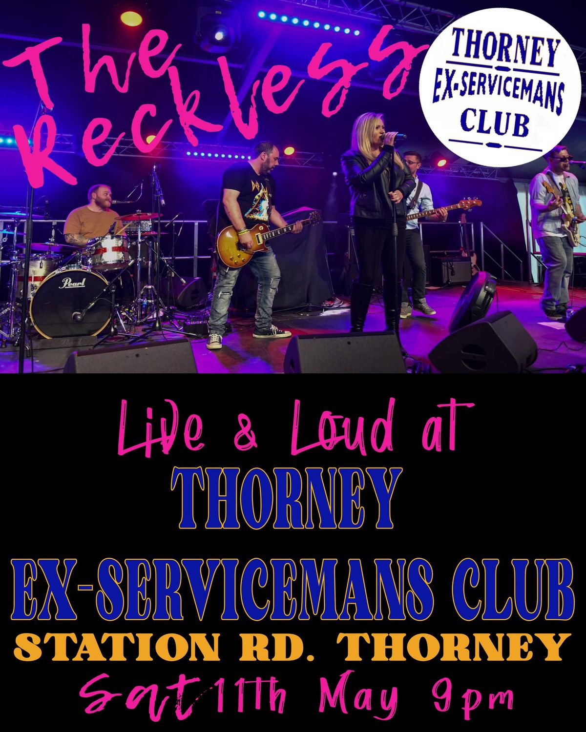 The Reckless Live @ Thorney Ex Servicemen's Club 