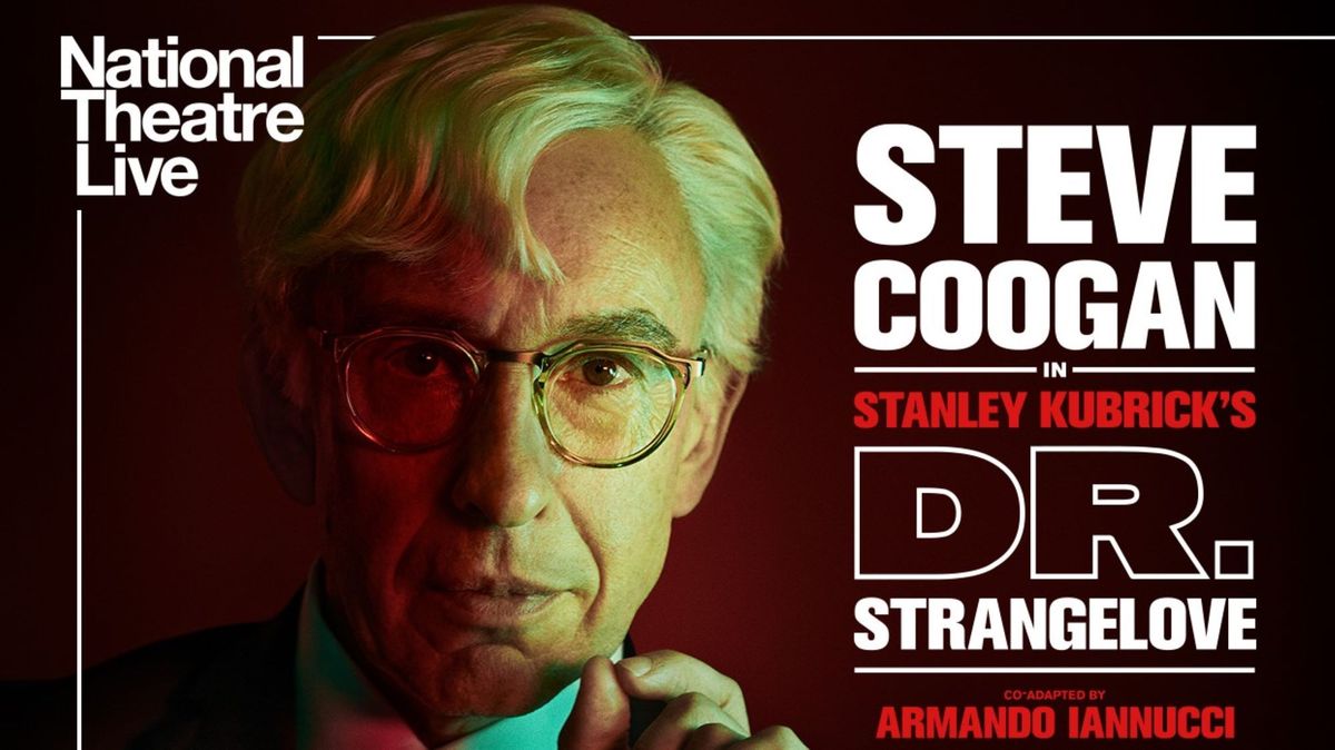 NT Live: Dr. Strangelove