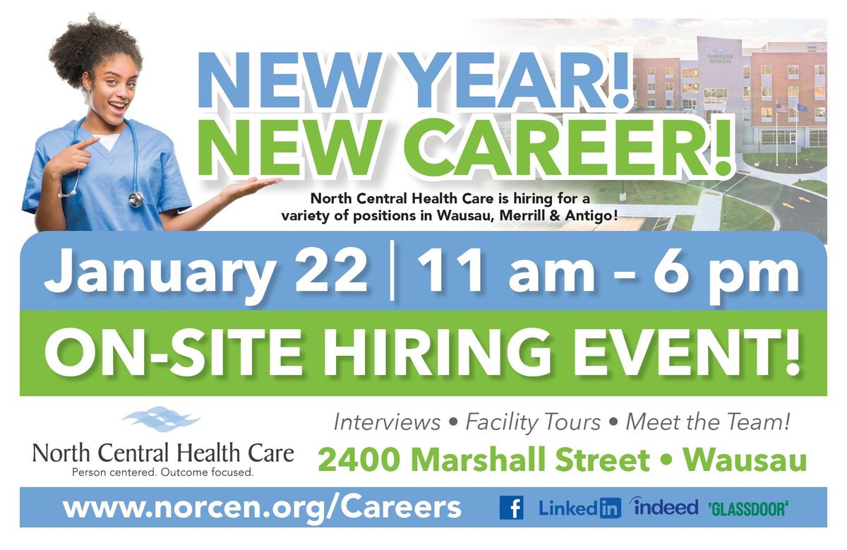 On-Site Hiring Event at NCHC Wausau Campus