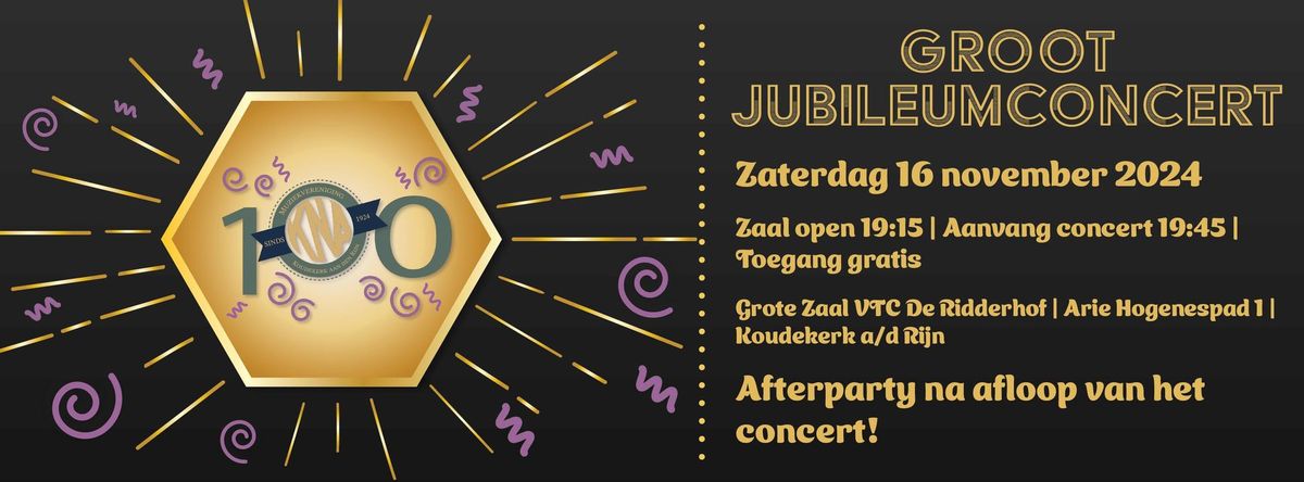 Groot Jubileumconcert KNA 100 Jaar!