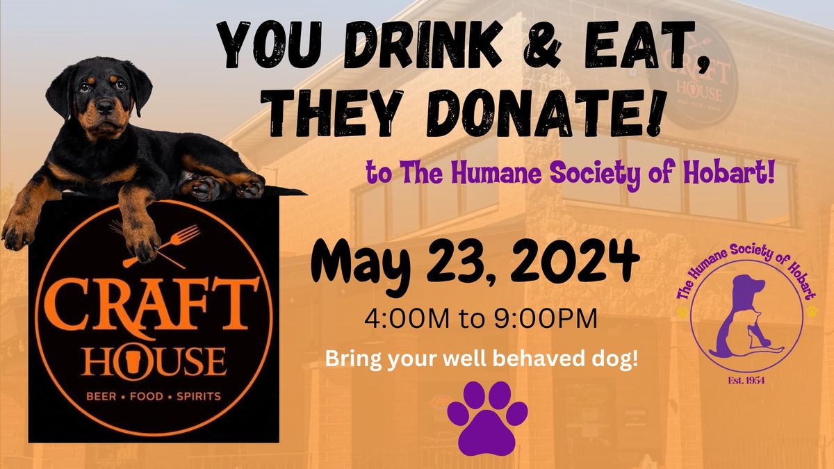 You Dine & Drink, They Donate at CRAFT HOUSE!!