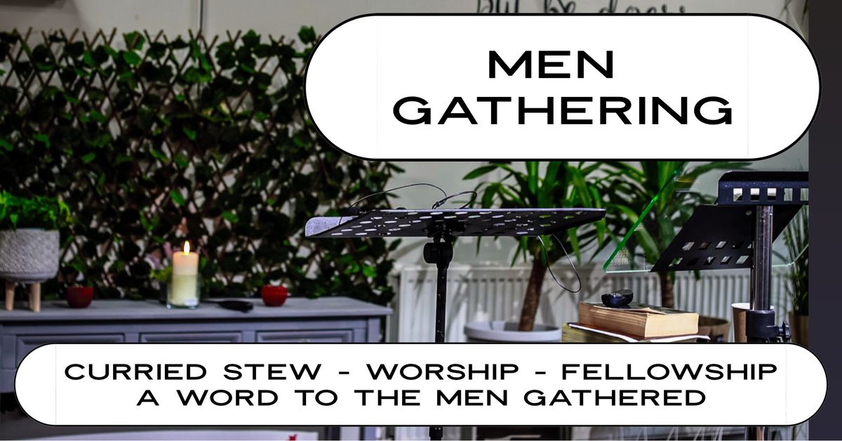 Men Gathering - Stew Night