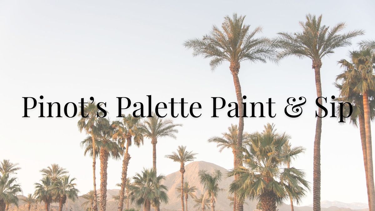 Pinot's Palette Paint & Sip 