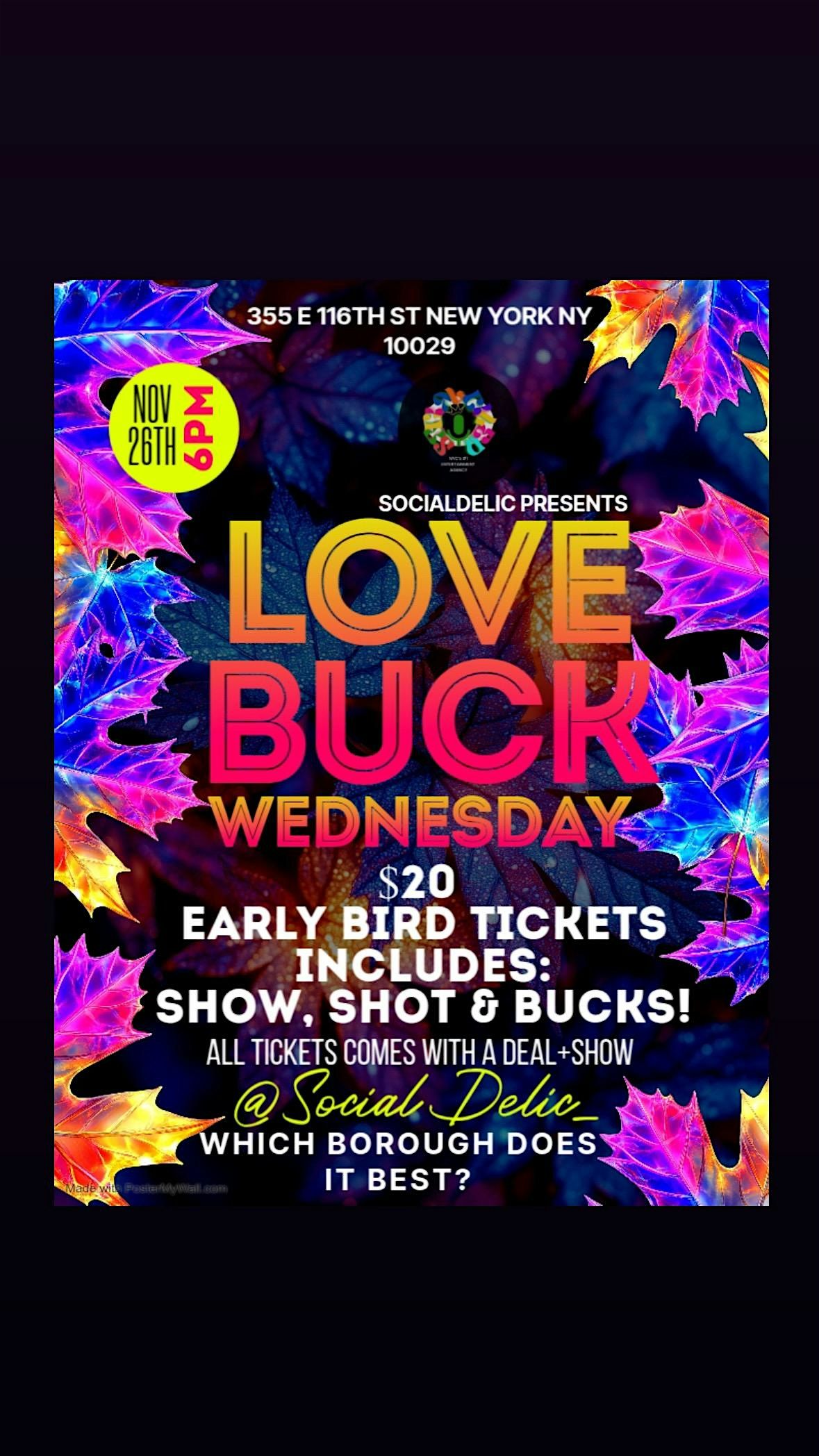 LOVE BUCK WEDNESDAY (BOROUGH VS BOROUGH)