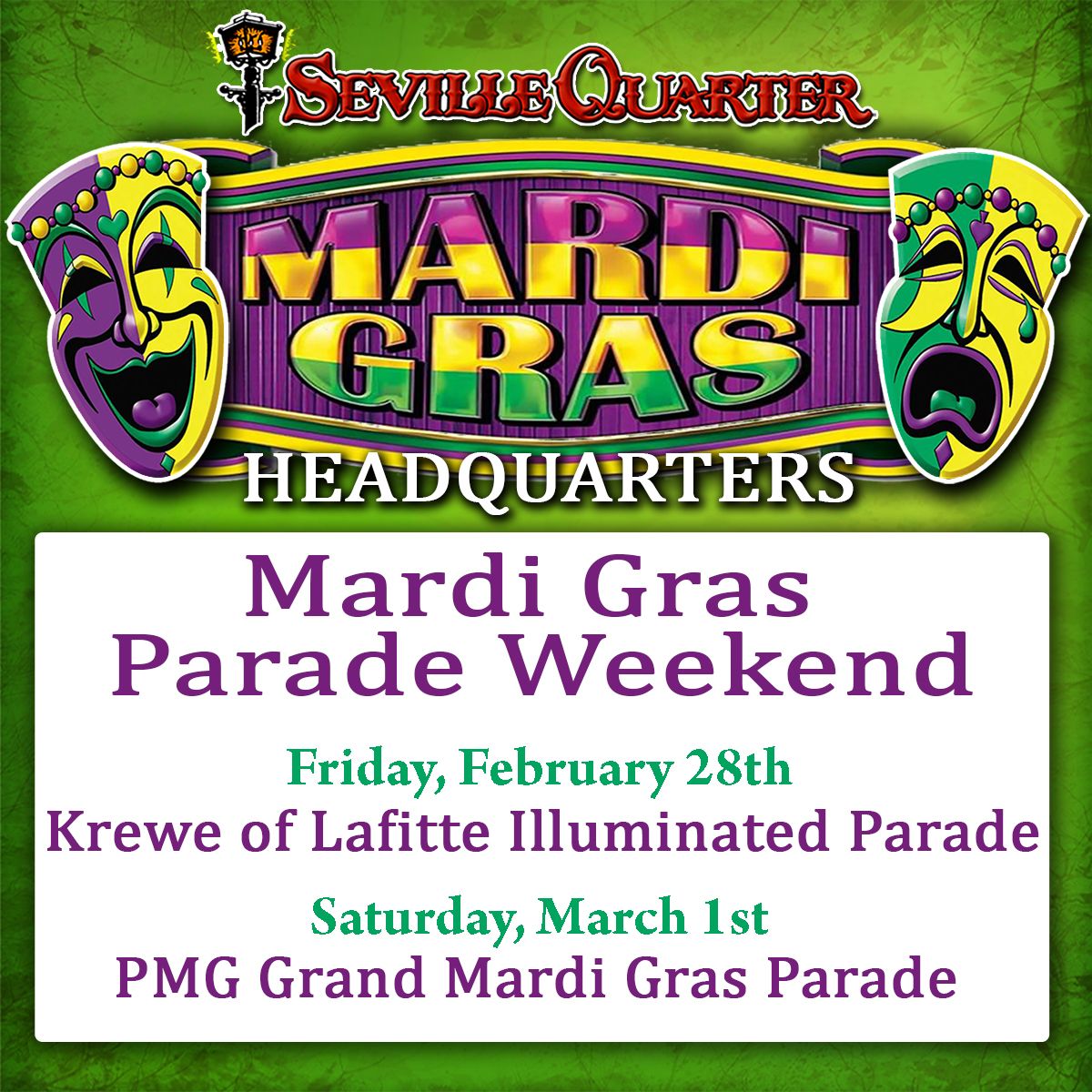 Seville Quarter Mardi Gras Headquarters