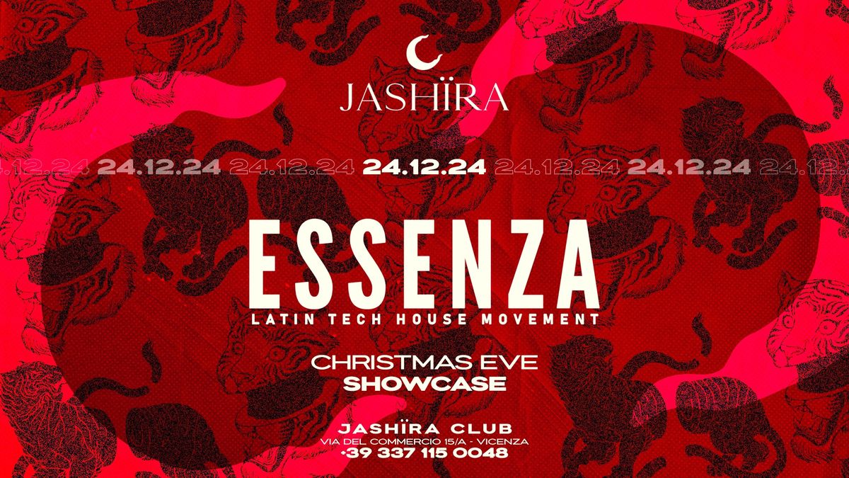 JASH\u00cfRA presenta ESSENZA | LATIN TECH HOUSE MOVEMENT | CHRISTMAS EVE SHOWCASE