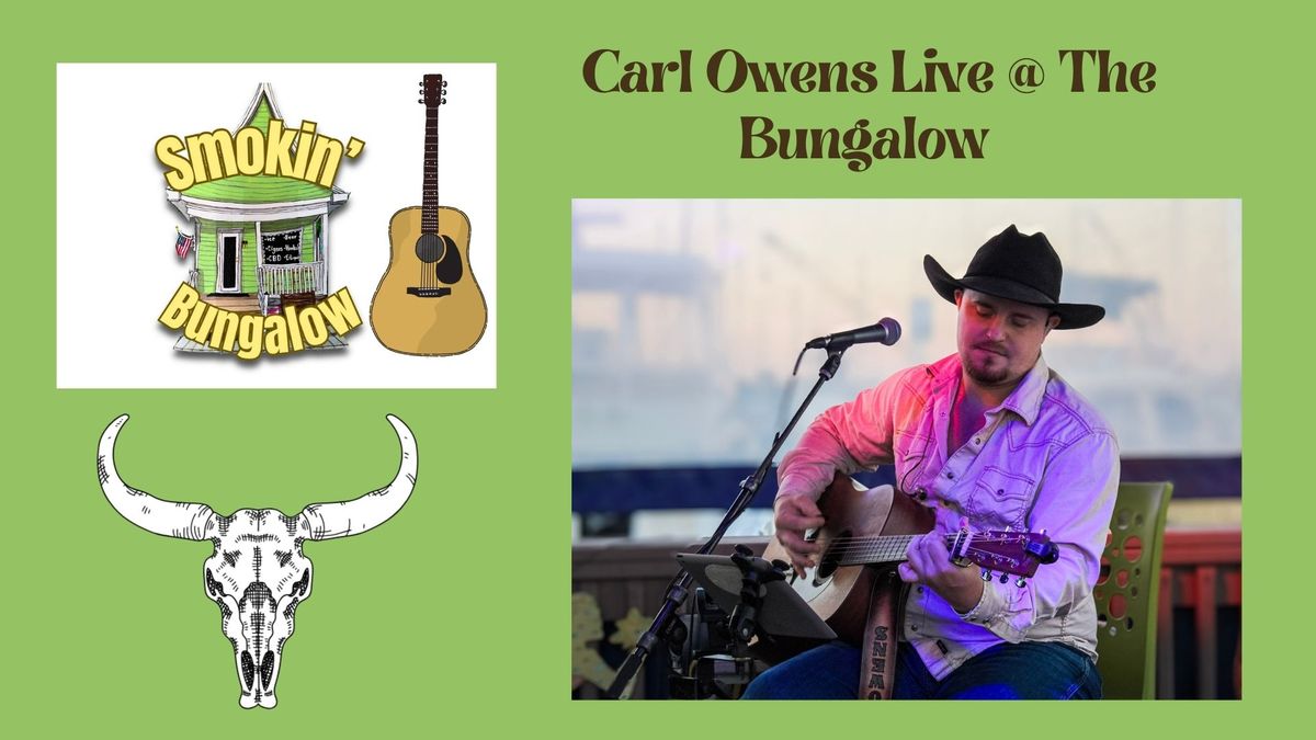 Carl Owens Live @ The Smoking Bungalow