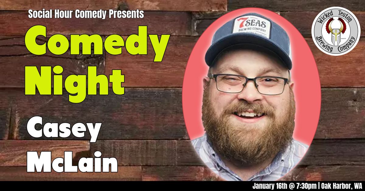 Social Hour Comedy at Wicked Teuton Brewing (Oak Harbor, WA)