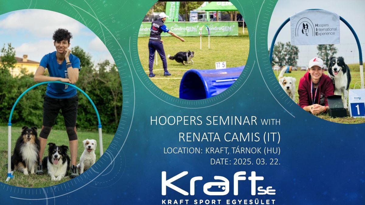 Renata Camis (IT) Hoopers KRAFT szemin\u00e1rium \/ Renata Camis (IT) Hoopers KRAFT seminar